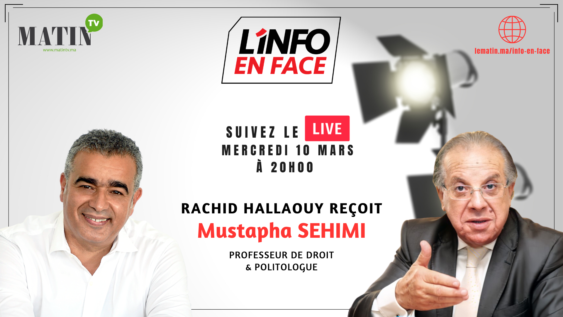 L’Info en Face avec Mustapha Sehimi