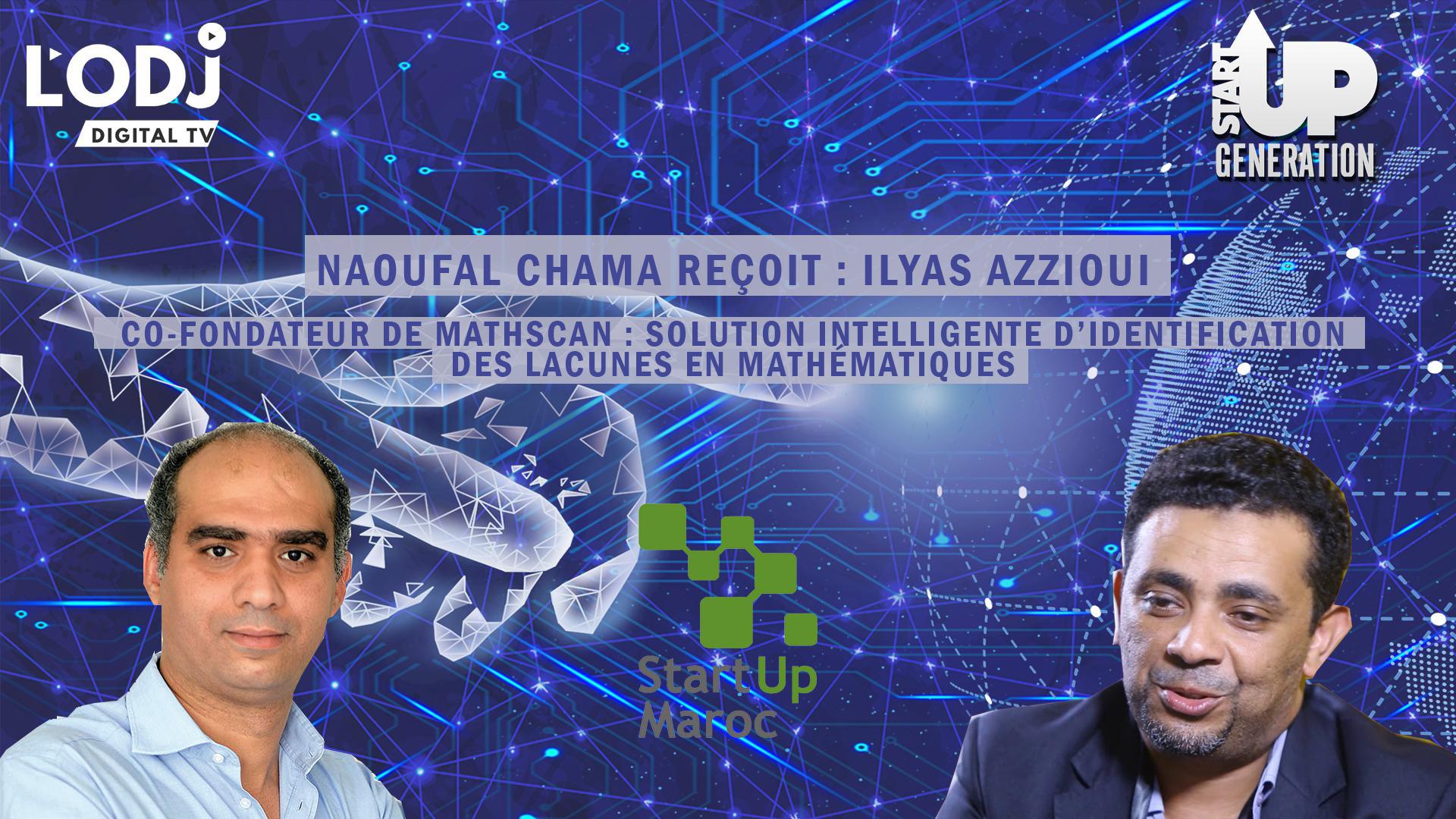 Génération Startup reçoit Ilyas Azzioui