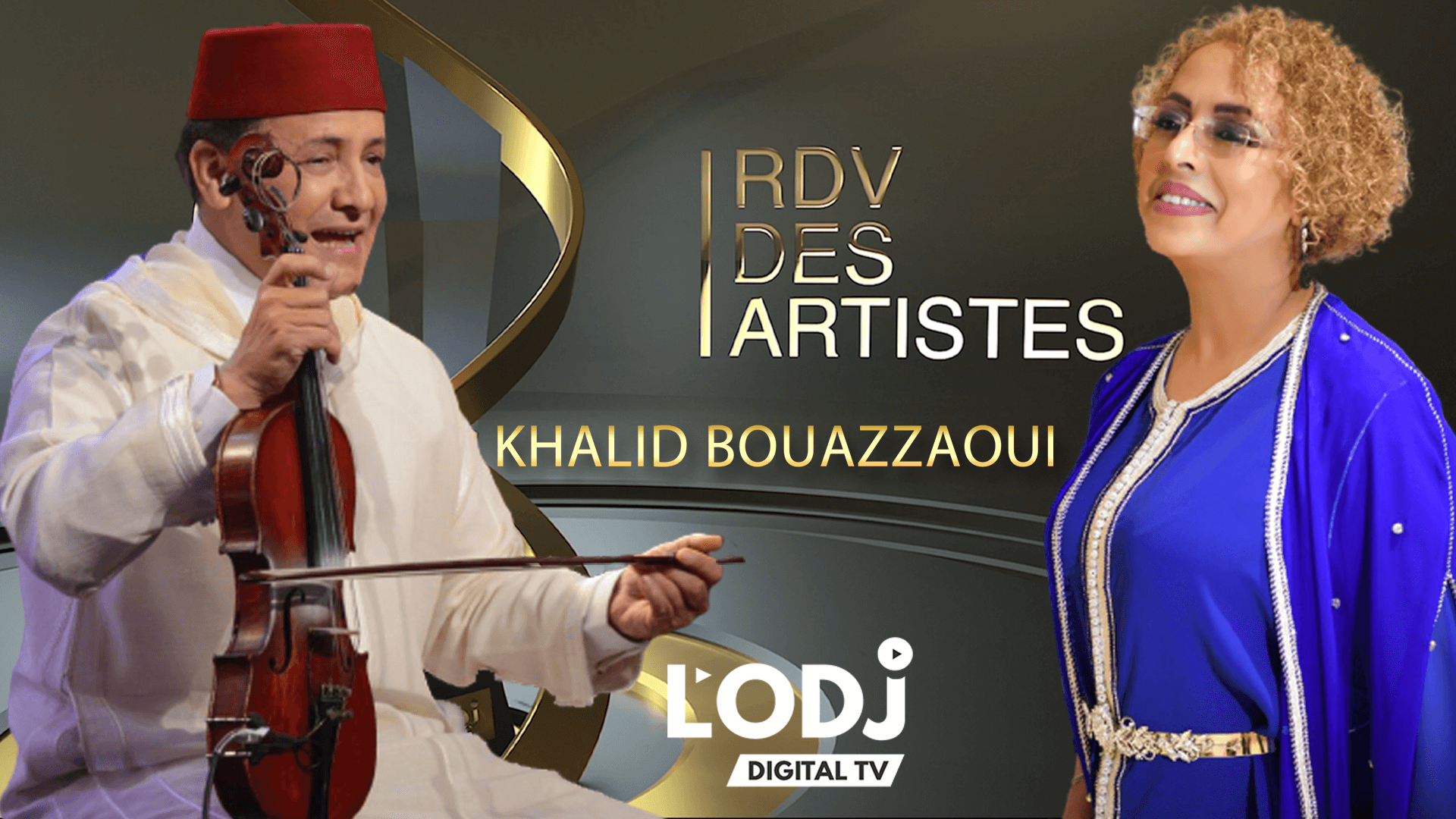 برنامج "موعد الفنانين" يستضيف  نجم الأغنية الشعبية والعيطة الفنان المقتدر خالد البوعزاوي