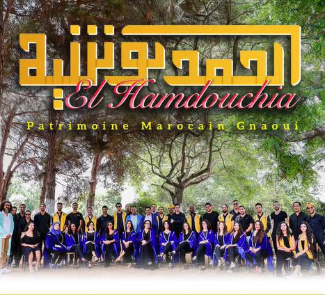 "El Hamdouchia" : une interprétation de notre patrimoine musical gnaoui revisité !