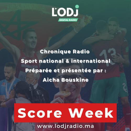 Score Week: استقالة الناصيري من رئاسة العصبة الوطنية لكرة القدم الاحترافية