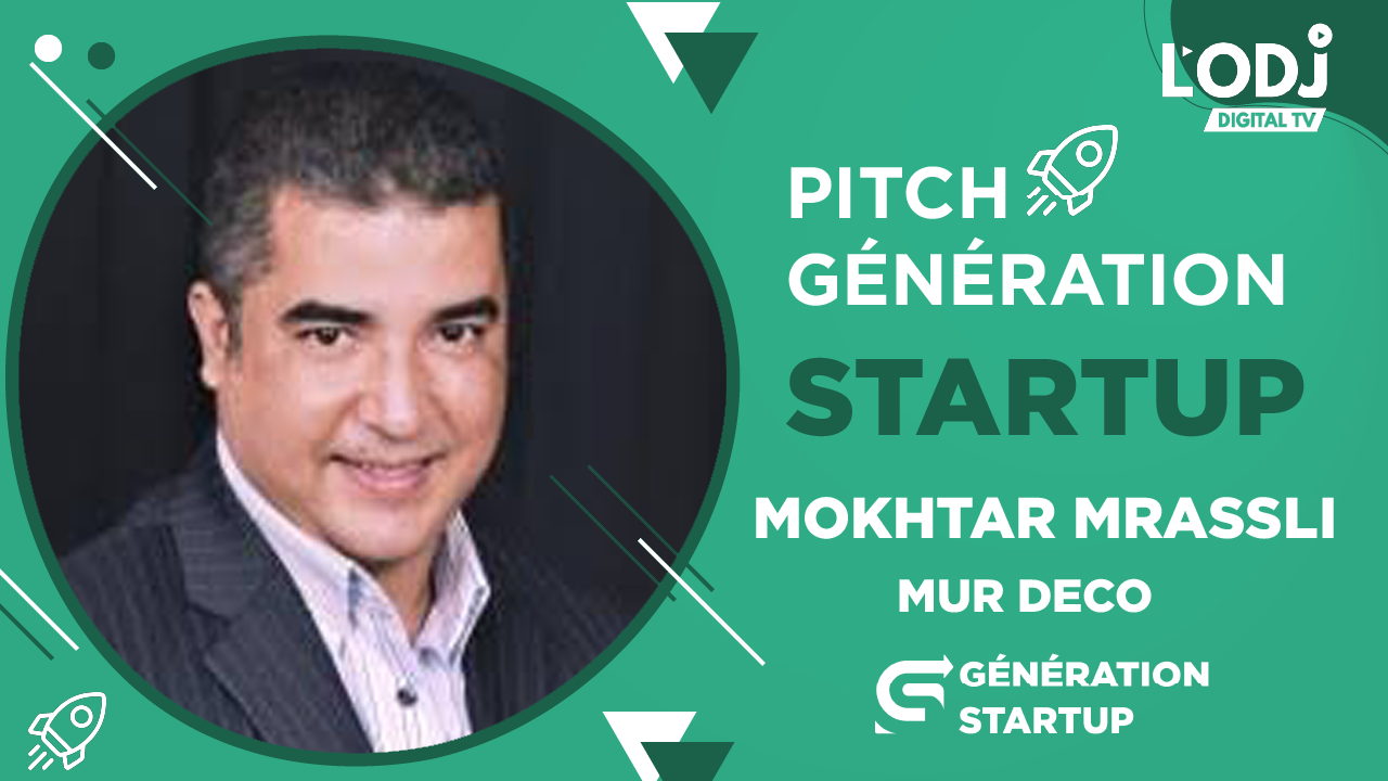Pitch Génération StartUP reçoit Mokhtar Mrassli, Mister Mur Deco !