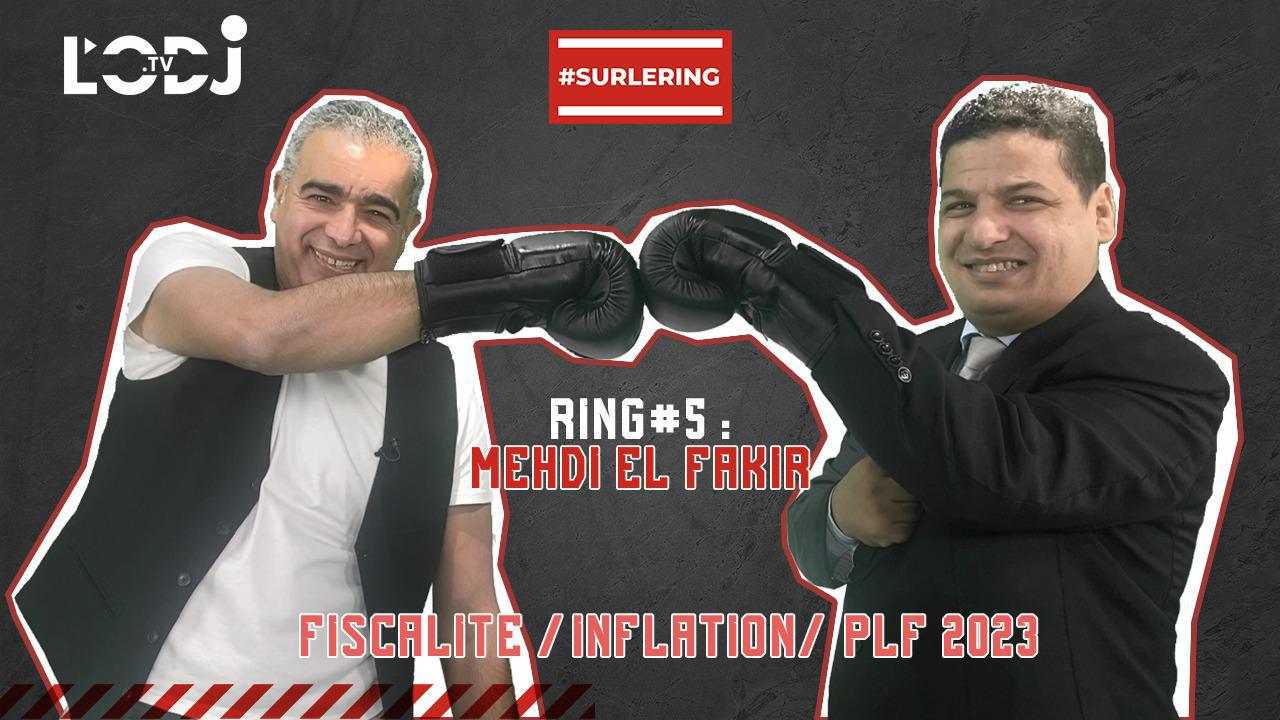 #Surlering/ Boxing Day avec Mehdi El Fakir : Fiscalité/ RAS / Derniers kms / Inflation/ PLF 2023