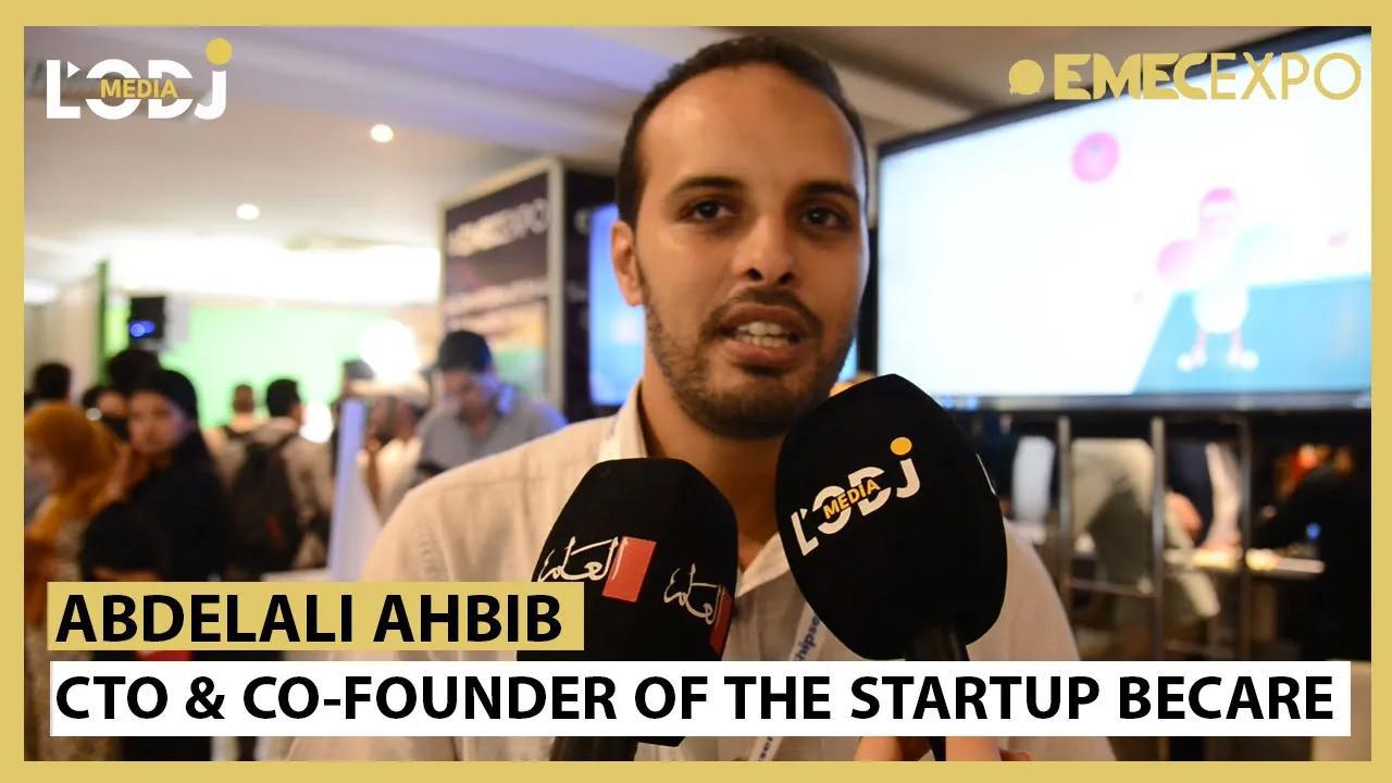 Interview avec Abdelali AHBIB - CEO &amp; Founder de la startup #Becare