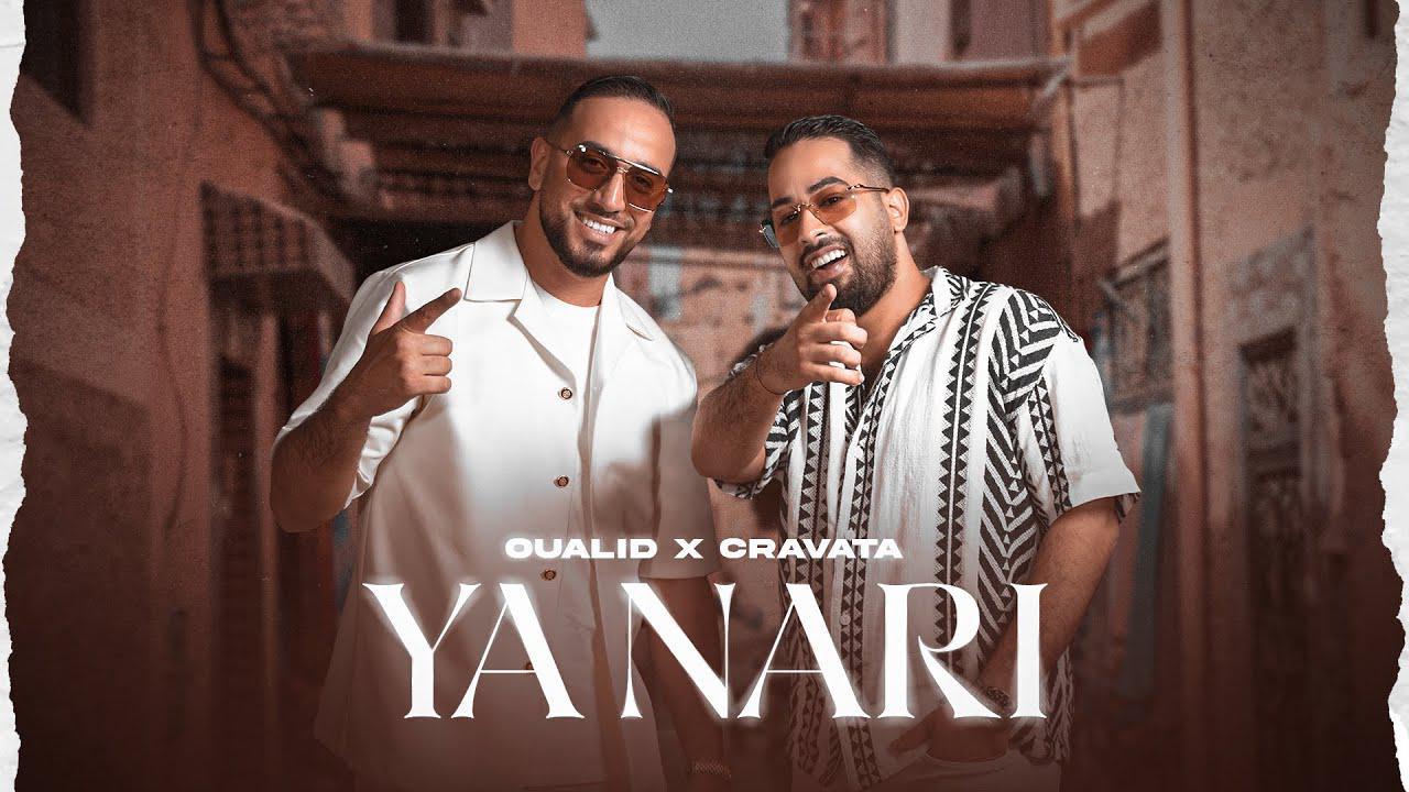 OUALID &amp; CRAVATA - YA NARI