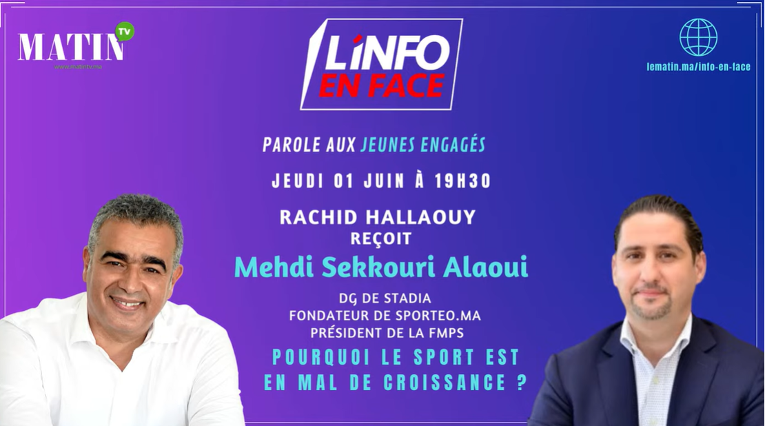 L'Info en Face spécial jeunes engagés avec Mehdi Sekkouri Alaoui