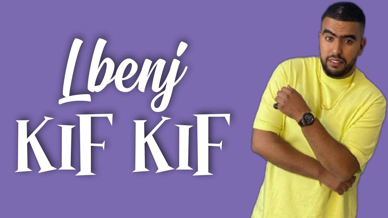 Lbenj - KIF KIF