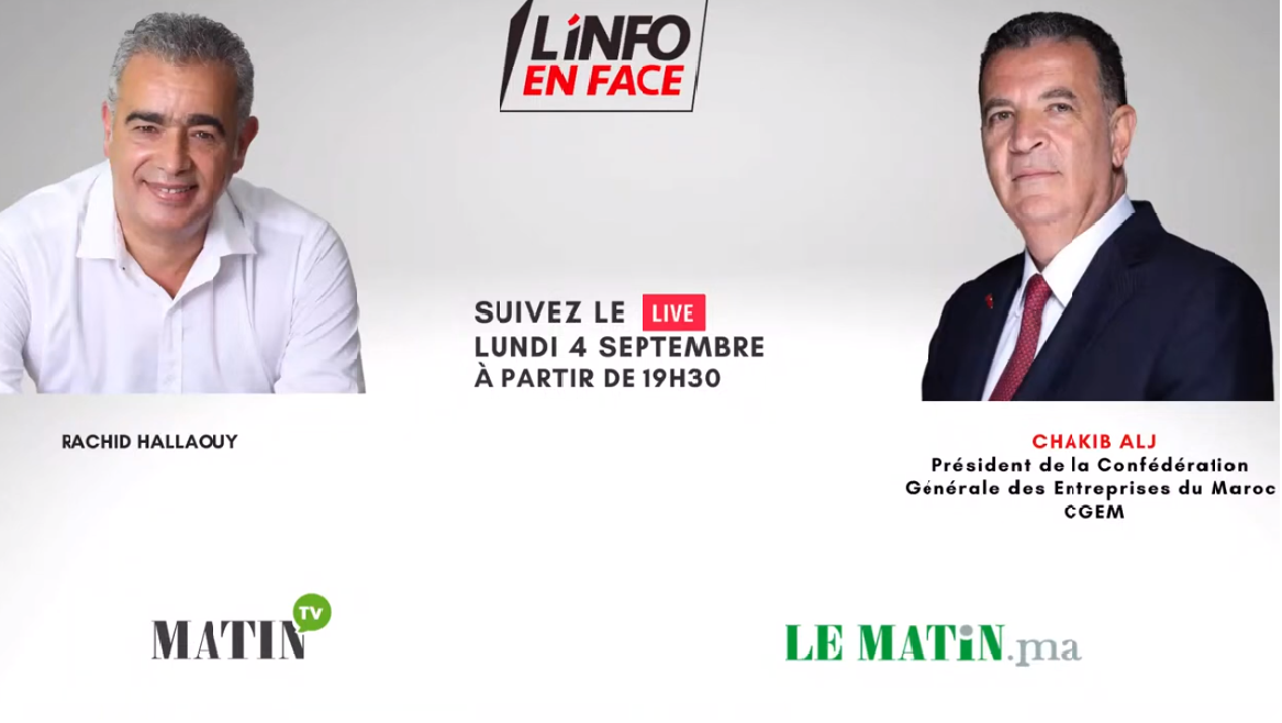L'Info en Face avec Chakib Alj