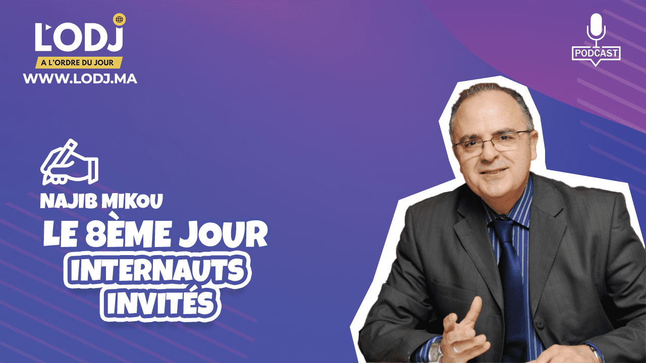 Playlist des podcast de Najib Mikou