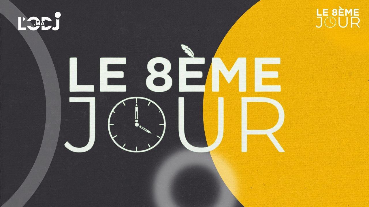Quartier libre du 8éme Jour