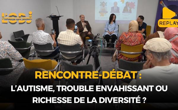 Replay Rencontre-débat : L’autisme, trouble envahissant ou richesse de la diversité ?