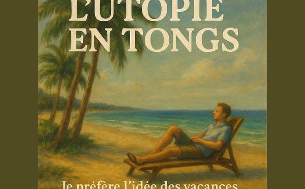 🎵 L’utopie en sandalettes