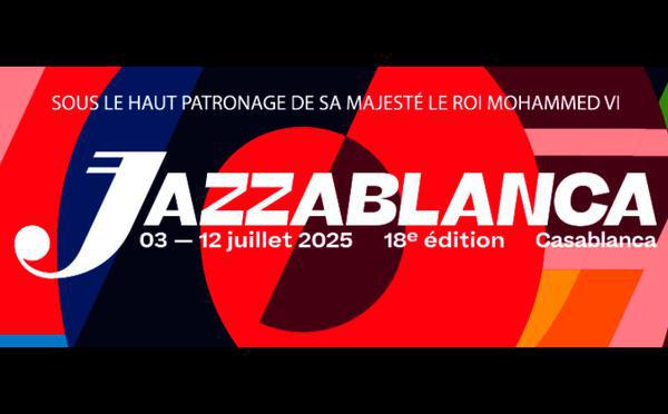 Jazzablanca 2025 : dix jours de métissage sonore et de communion universelle