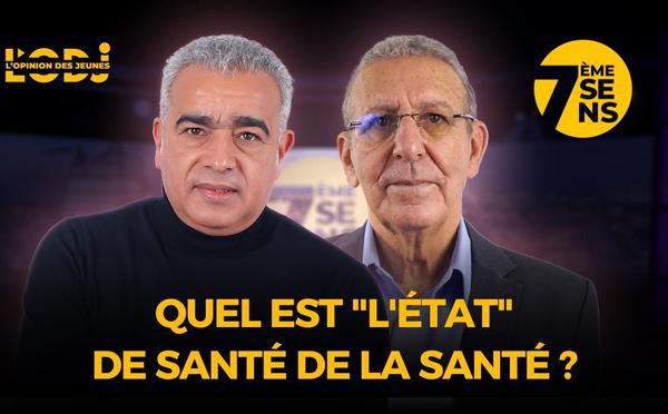 Abdelmajid Belaiche : Quel est "l'État" de santé de la Santé ?