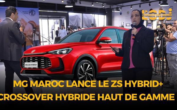 MG Maroc lance le ZS Hybrid+ : Crossover hybride haut de gamme !