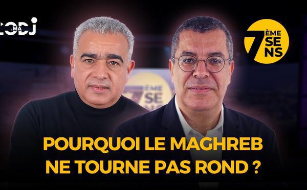Mustapha Tossa au 7ème Sens : Pourquoi le Maghreb ne tourne pas rond ?