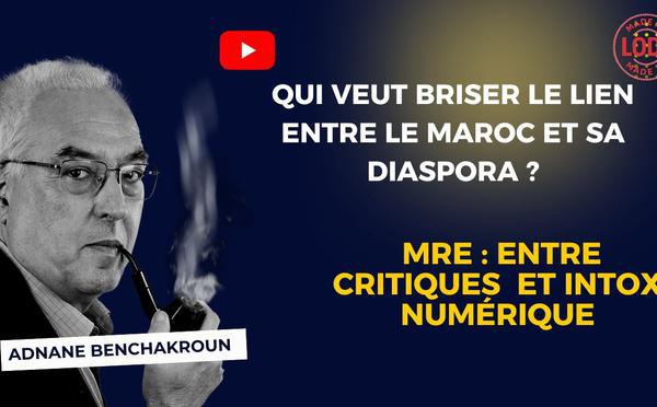 [Vidéo] : Qui veut briser le lien entre le Maroc et sa diaspora ?