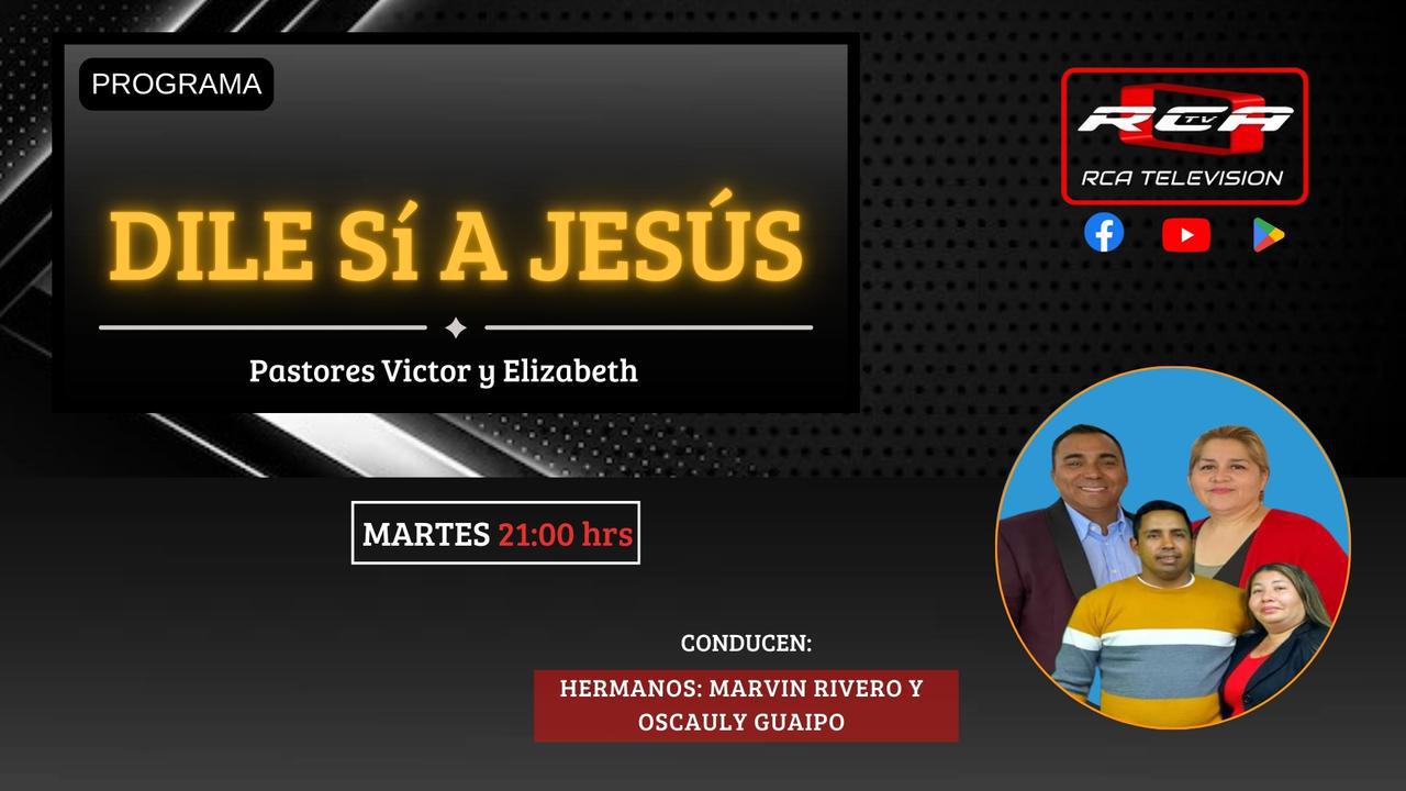 Dile sí a jesus