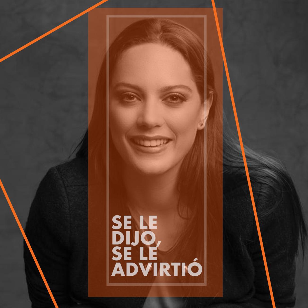 Se le dijo, se le advirtió!