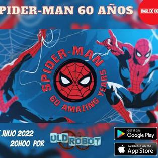 Spiderman 60 años!!!