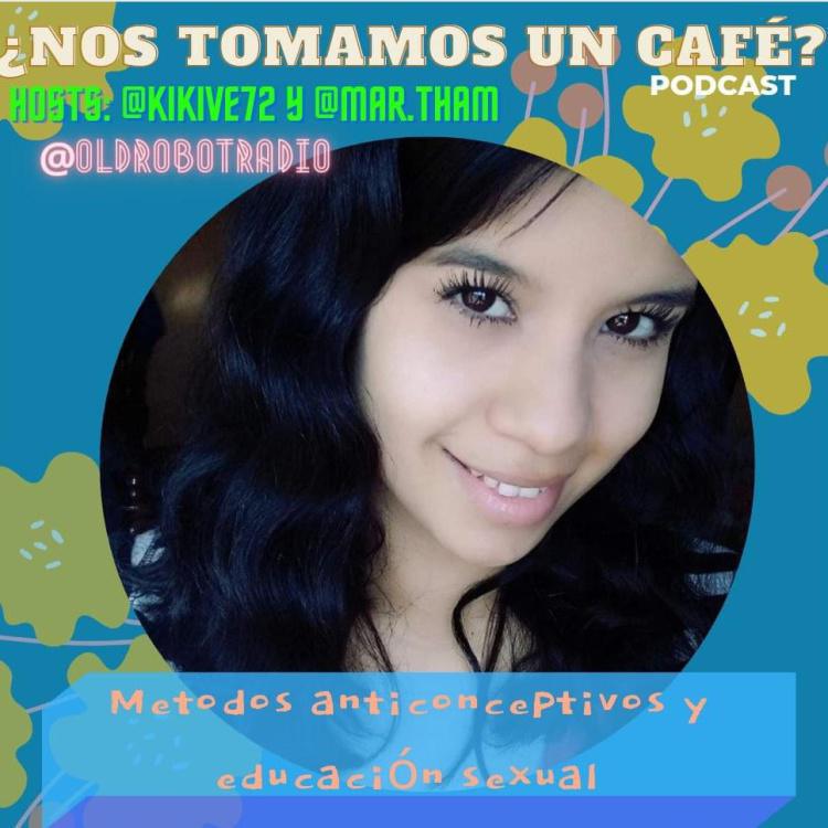 Métodos Anticonceptivos y Educación Sexual