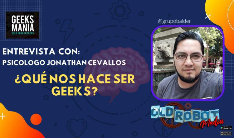 ¿Qué nos hace ser Geeks?