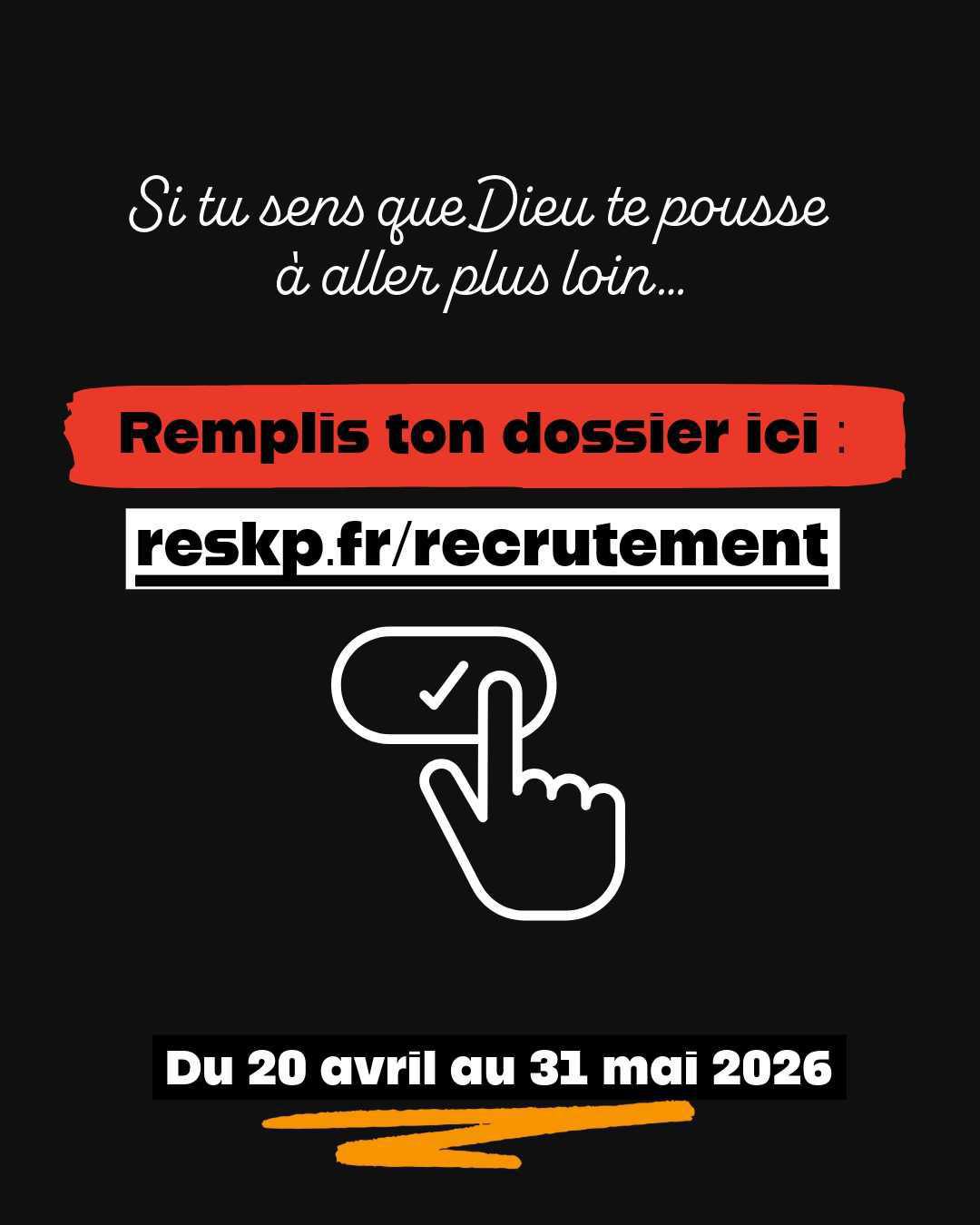 Remplis le dossier de candidature !