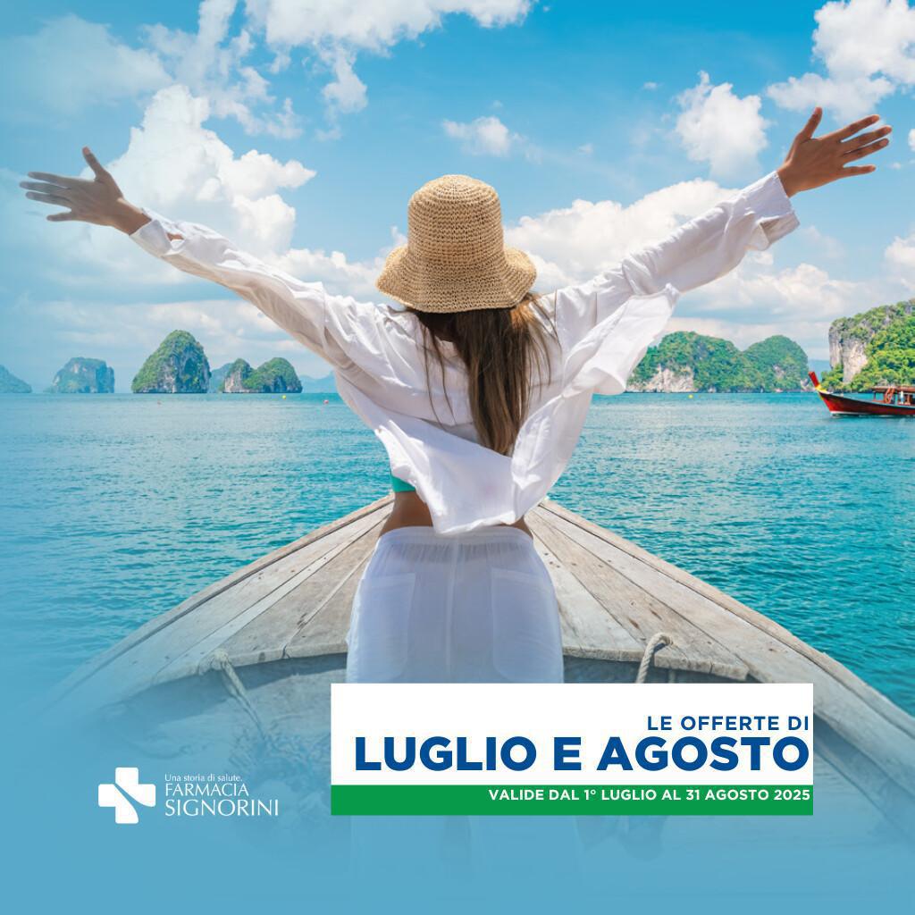 🌷 Offerte Luglio e Agosto