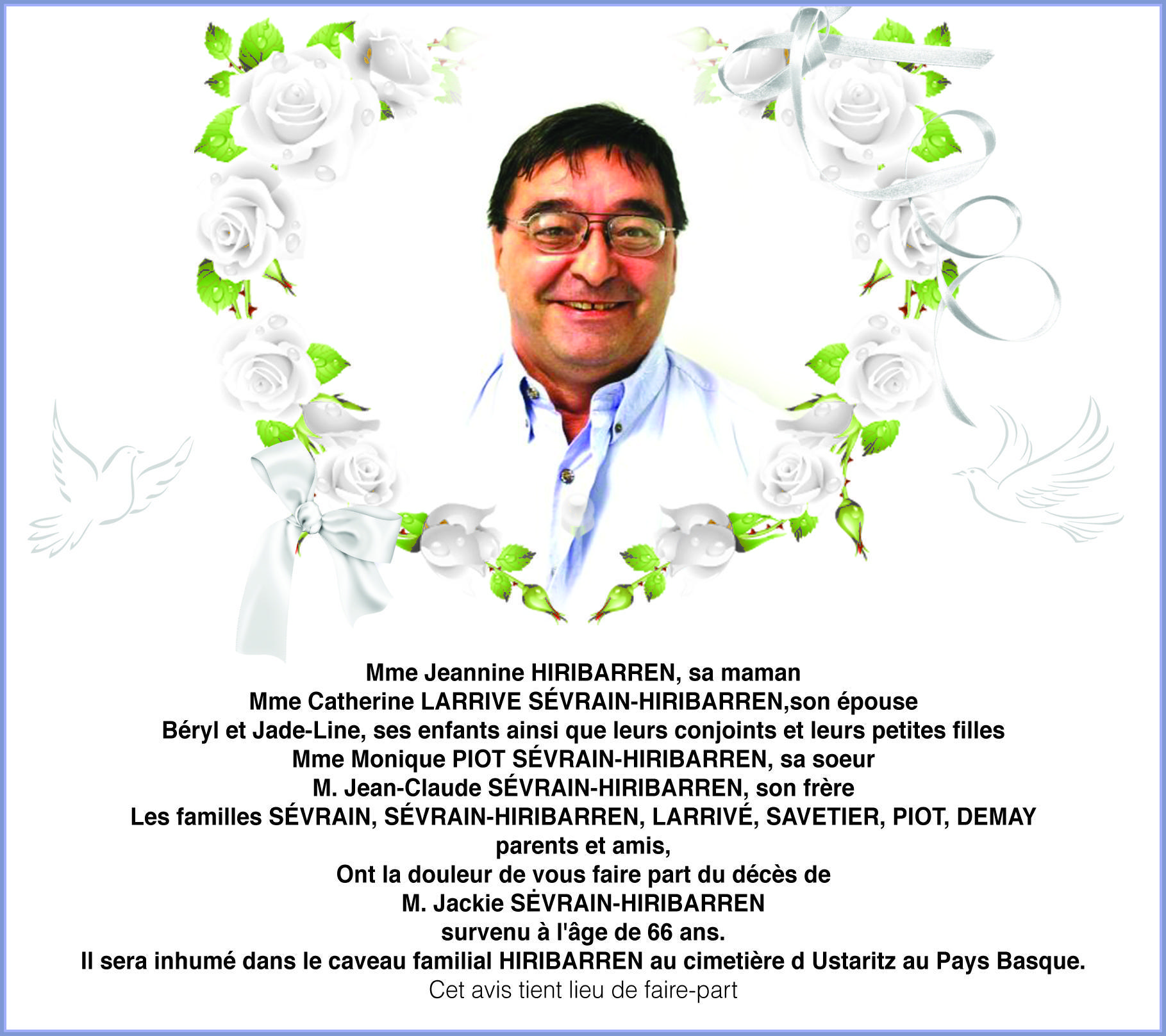Décès de Monsieur Jackie SEVRAIN-HIRIBARREN