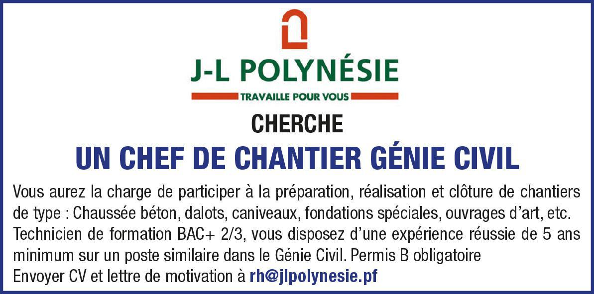 JL POLYNÉSIE RECHERCHE UN CHEF DE CHANTIER GÉNIE CIVIL