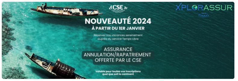 Partez assuré avec le CSE Partez assuré avec le CSE