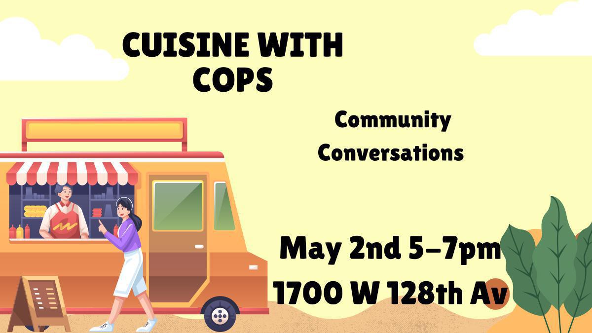 Cuisine with Cops - Community Conversations Cuisine with Cops - Community Conversations