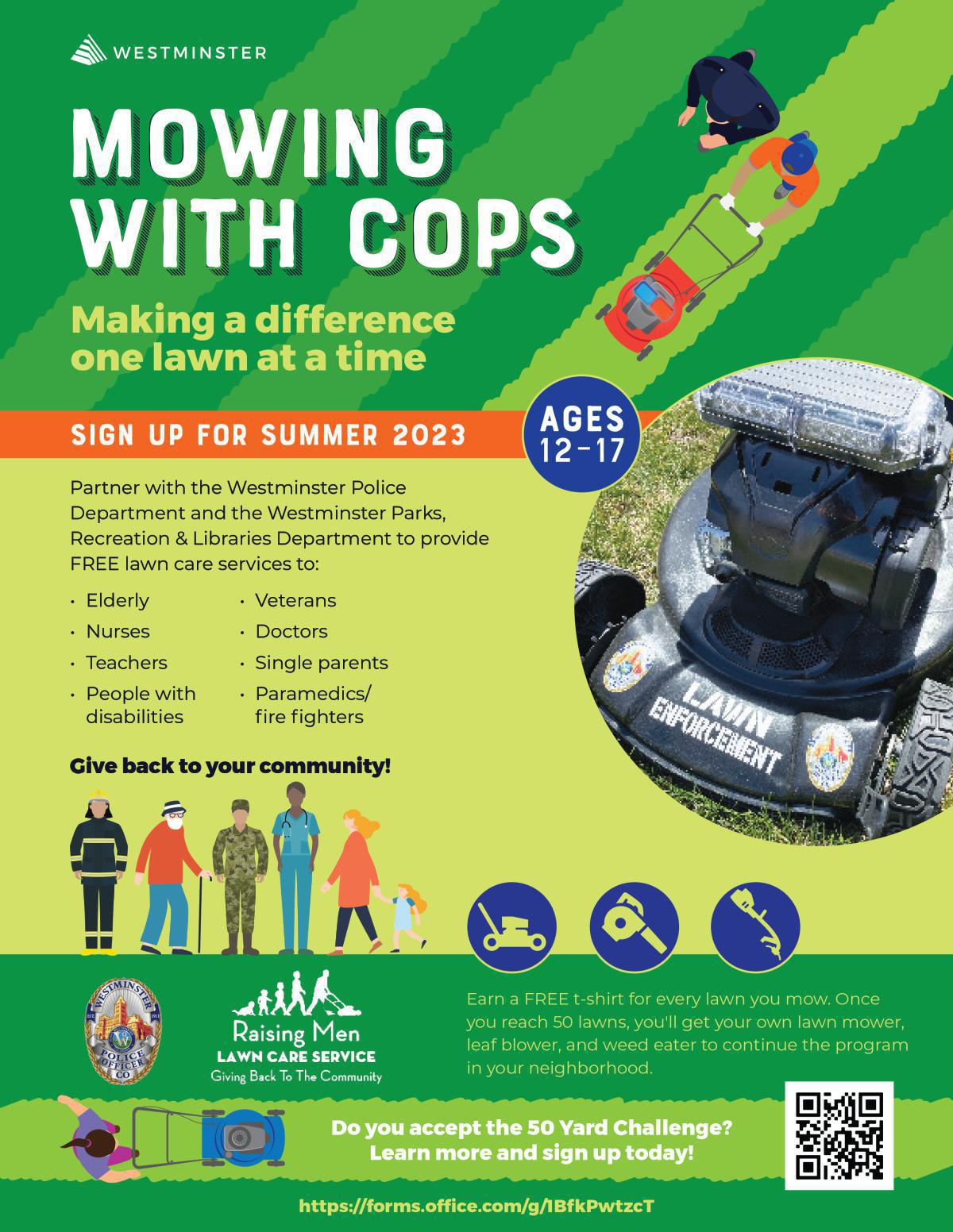 Mowing with Cops - Making a difference one lawn at a time Mowing with Cops - Making a difference one lawn at a time