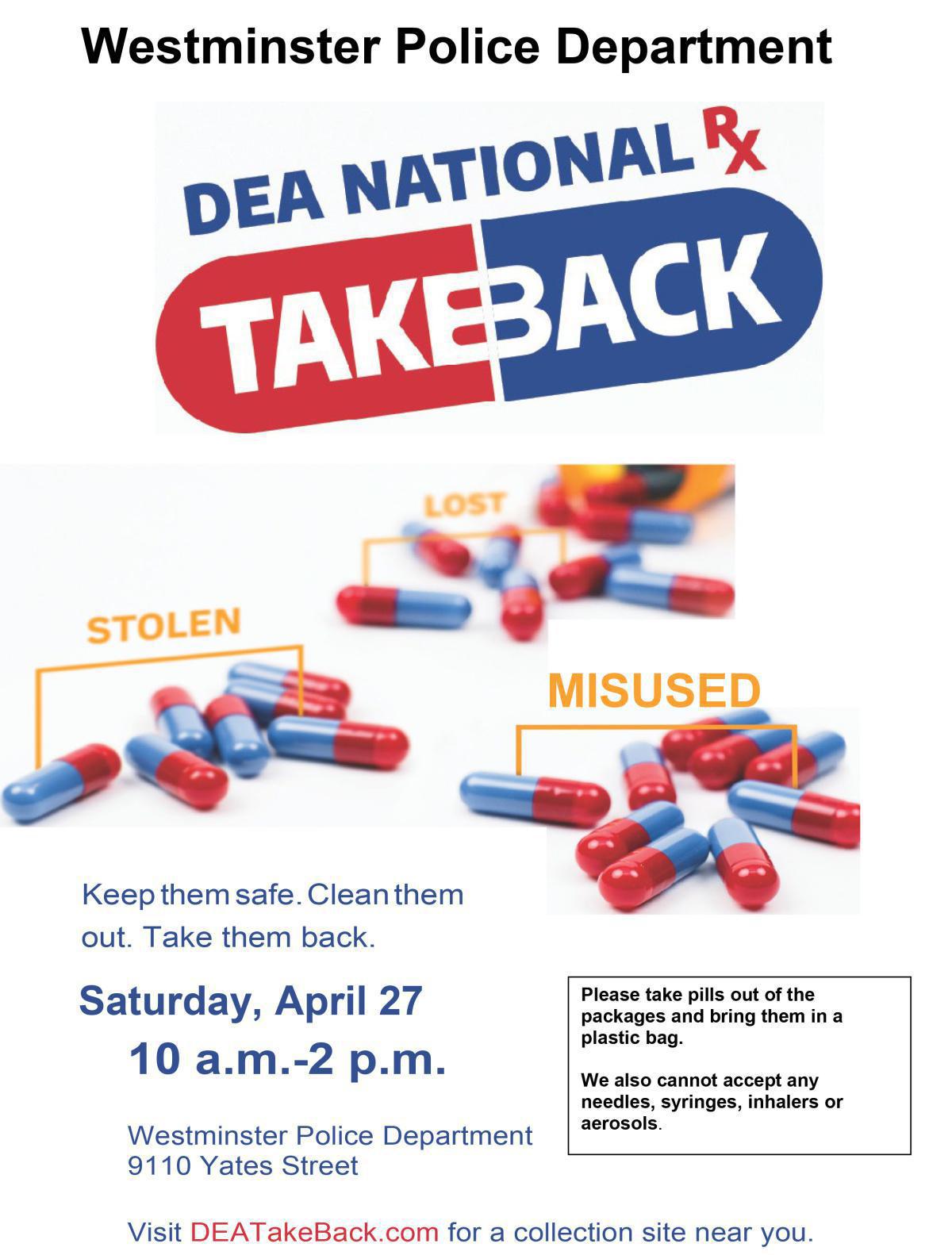TODAY! Drug Take Back Day TODAY! Drug Take Back Day