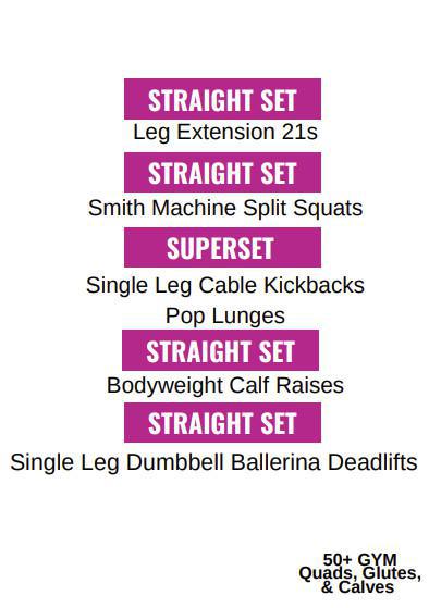 Quads, Glutes & Calves