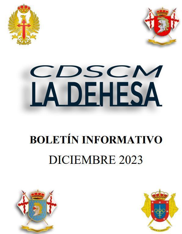 BOLETÍN INFORMATIVO DEL CDSCM LA DEHESA. BOLETÍN INFORMATIVO DEL CDSCM LA DEHESA.