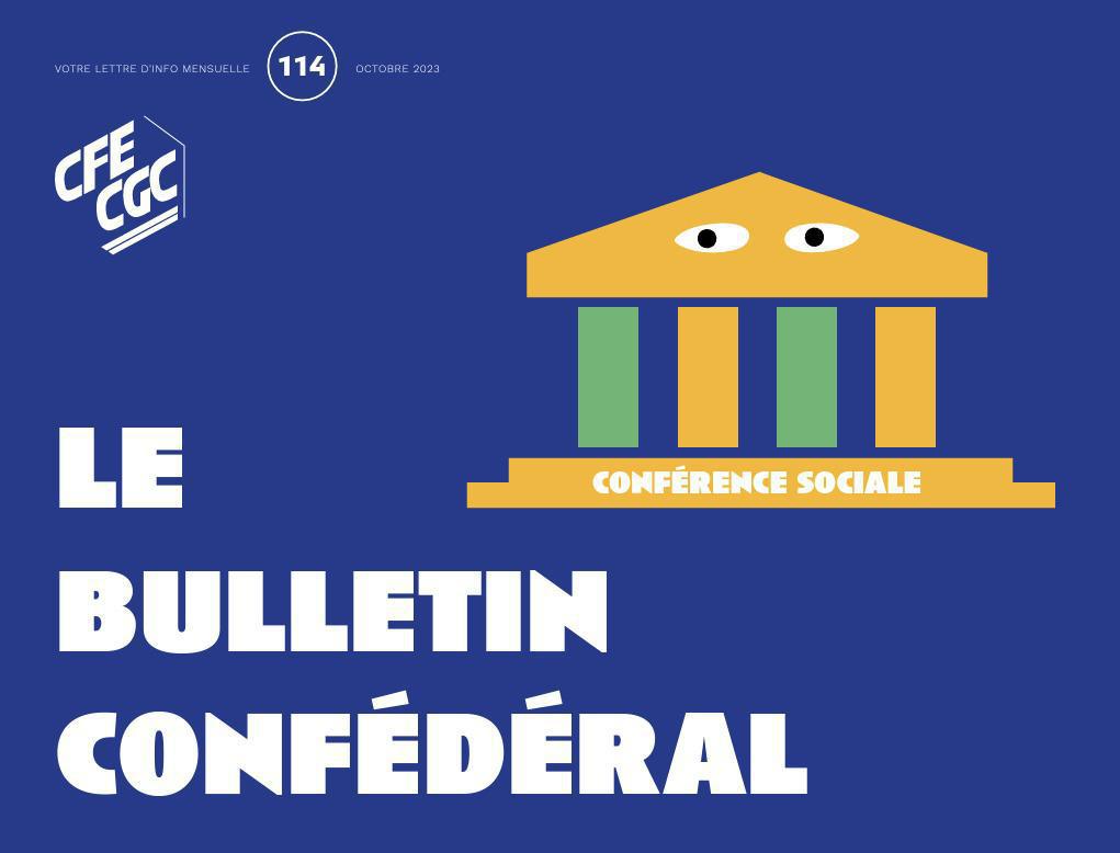 CFE-CGC : bulletin confédéral numéro 114 CFE-CGC : bulletin confédéral numéro 114