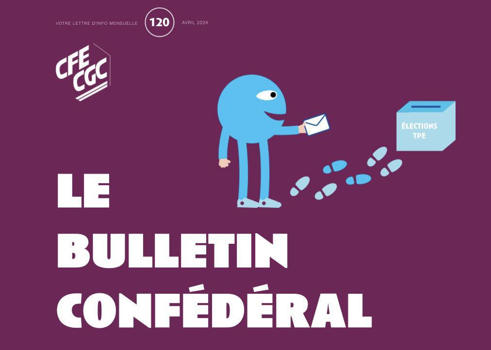 CFE-CGC : bulletin confédéral numéro 120