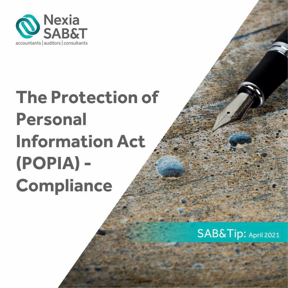 The Protection of Personal Information Act (Popia) – Compliance  The Protection of Personal Information Act (Popia) – Compliance
