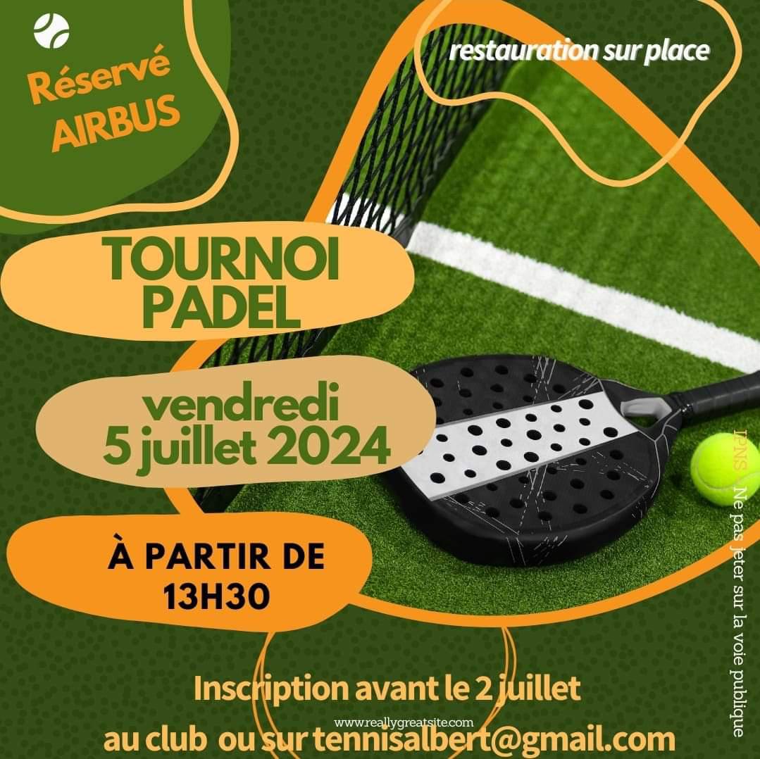 Tournoi Padel le 5 juillet