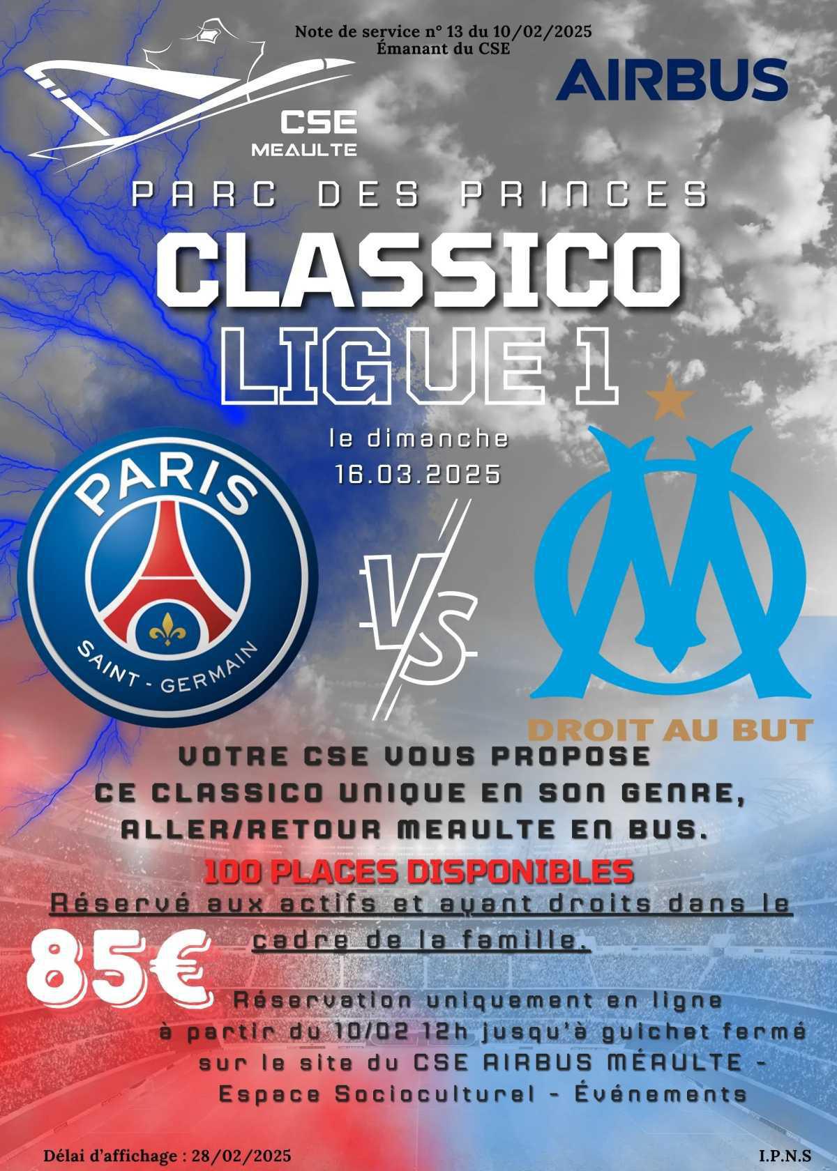 Ligue 1 OM / PSG le 16 mars