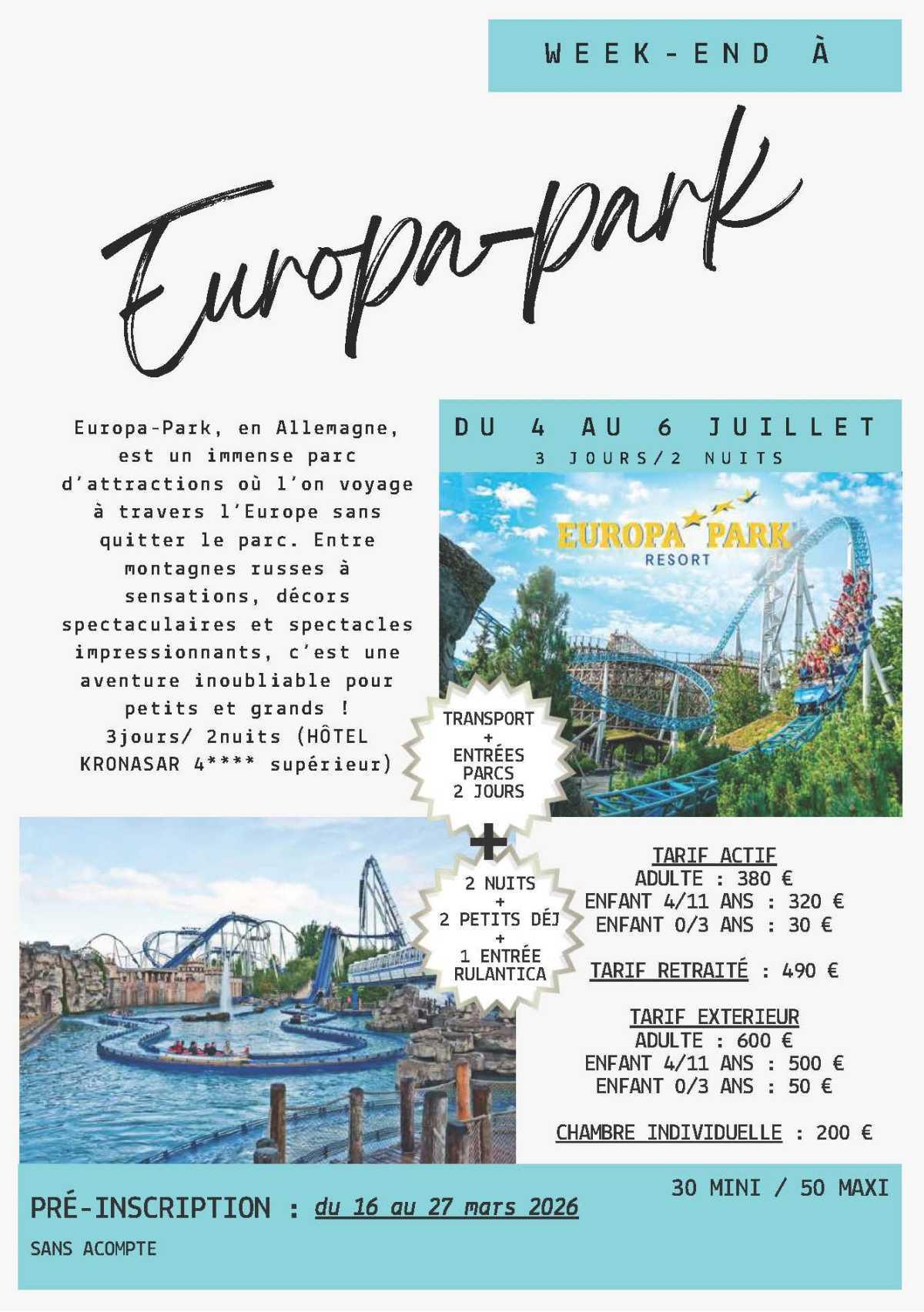 Europa Park 4 au 6 juillet