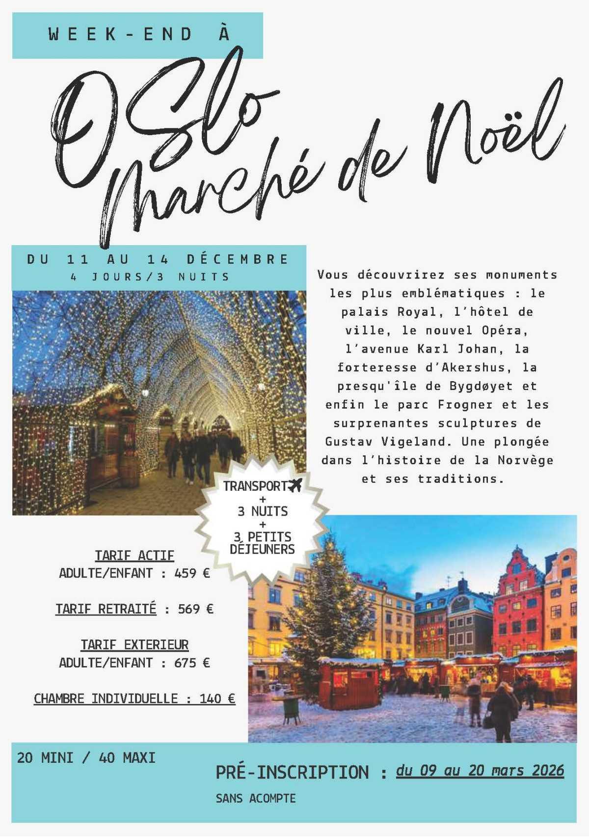 Oslo 11 au 14 décembre