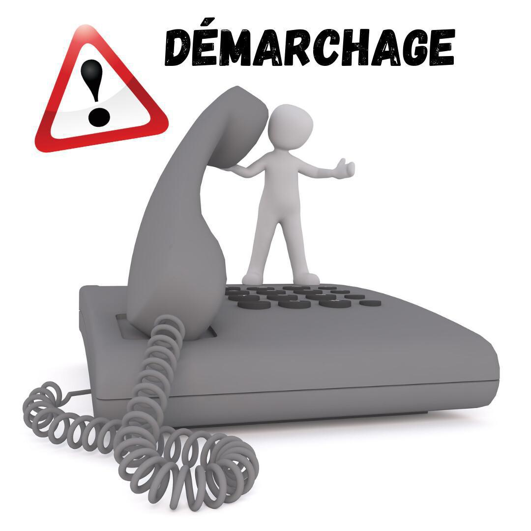 Démarcharges téléphonique et à domicile suspects