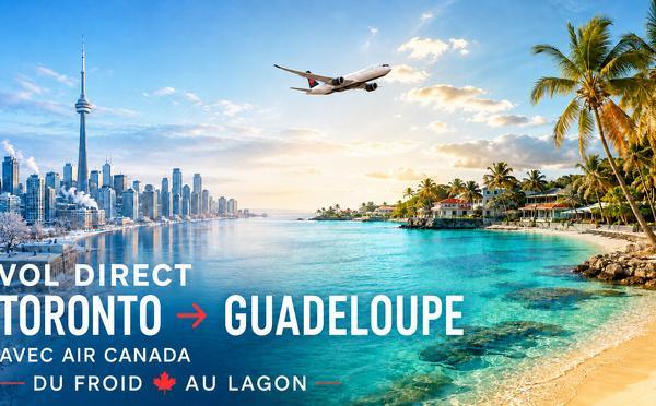 Vols directs Toronto – Guadeloupe avec Air Canada