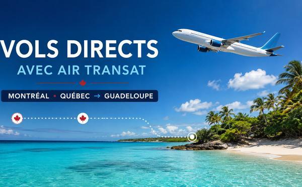 Vols directs Montréal et Québec–Guadeloupe avec Air Transat
