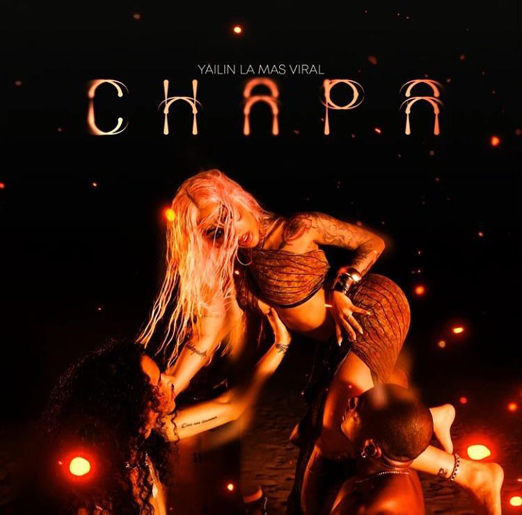 YAILIN LA MAS VIRAL DOMINATES THE TRENDS WITH HER NEW SINGLE "CHAPA"