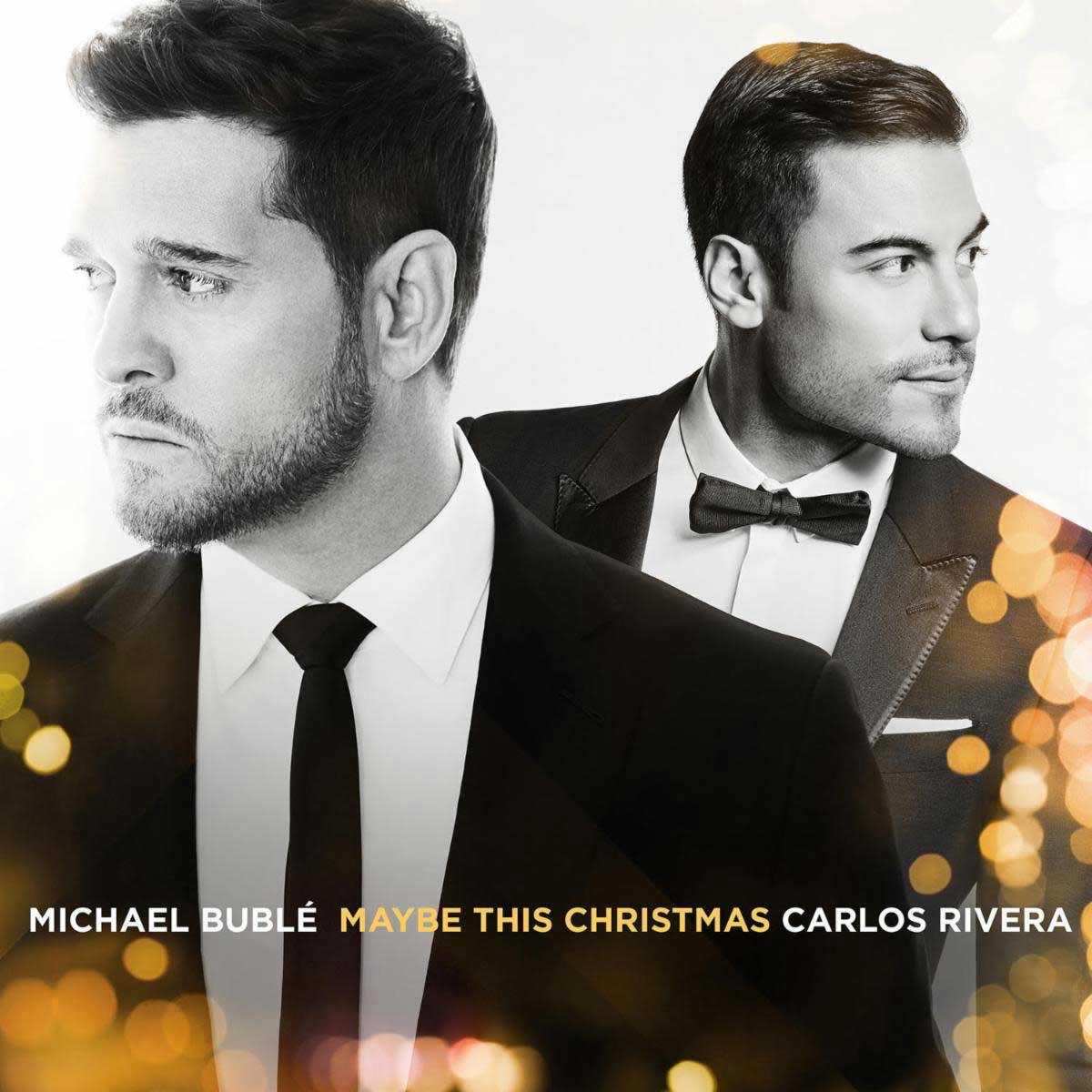 CARLOS RIVERA Premieres Christmas Collaboration With MICHAEL BUBLÉ