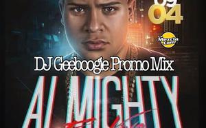 Almighty Promo Mix (Explicit Lyrics)