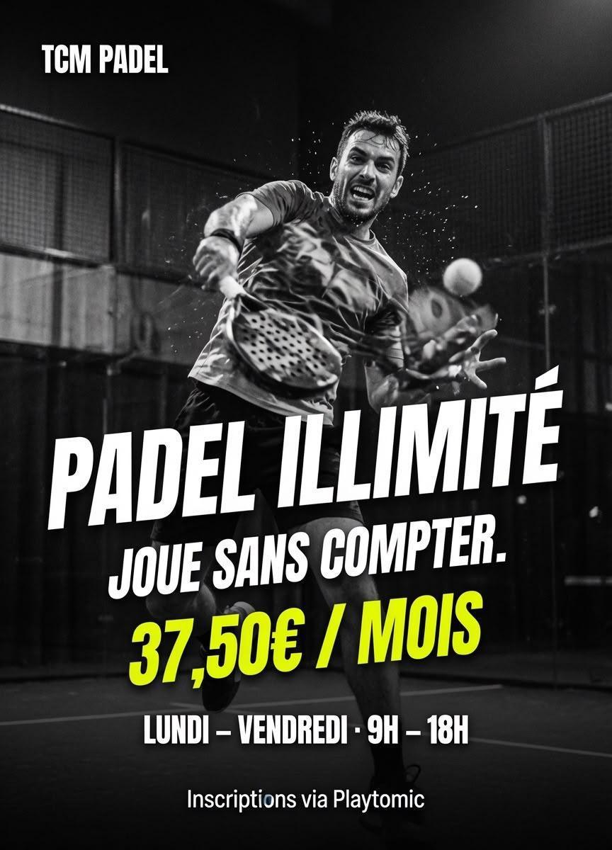 Abonnement de Padel illimité Journée !